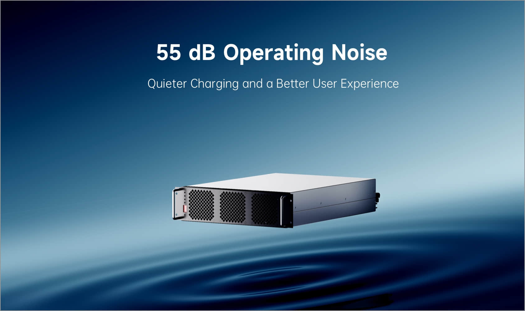55 dB Operating Noise